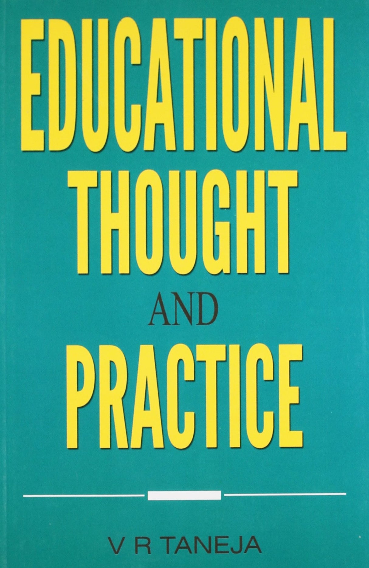 Educational Thought And Practice - Retail Maharaj