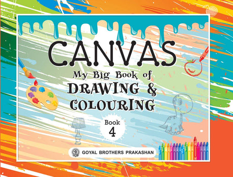 Canvas My Big Book Of Drawing And Colouring Book 4 - Retail Maharaj