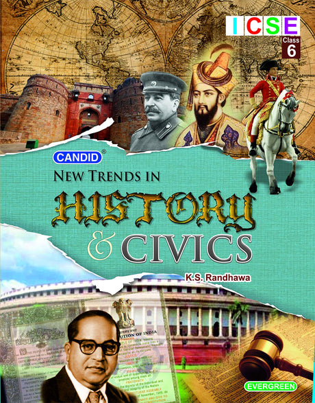 Candid New Trends in ICSE History & Civics Class - 6 - Retail Maharaj