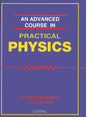 An Advanced Course In Practical Physics - Retail Maharaj