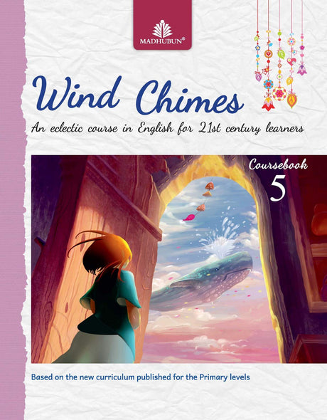 Wind Chimes Coursebook 5 - Retail Maharaj
