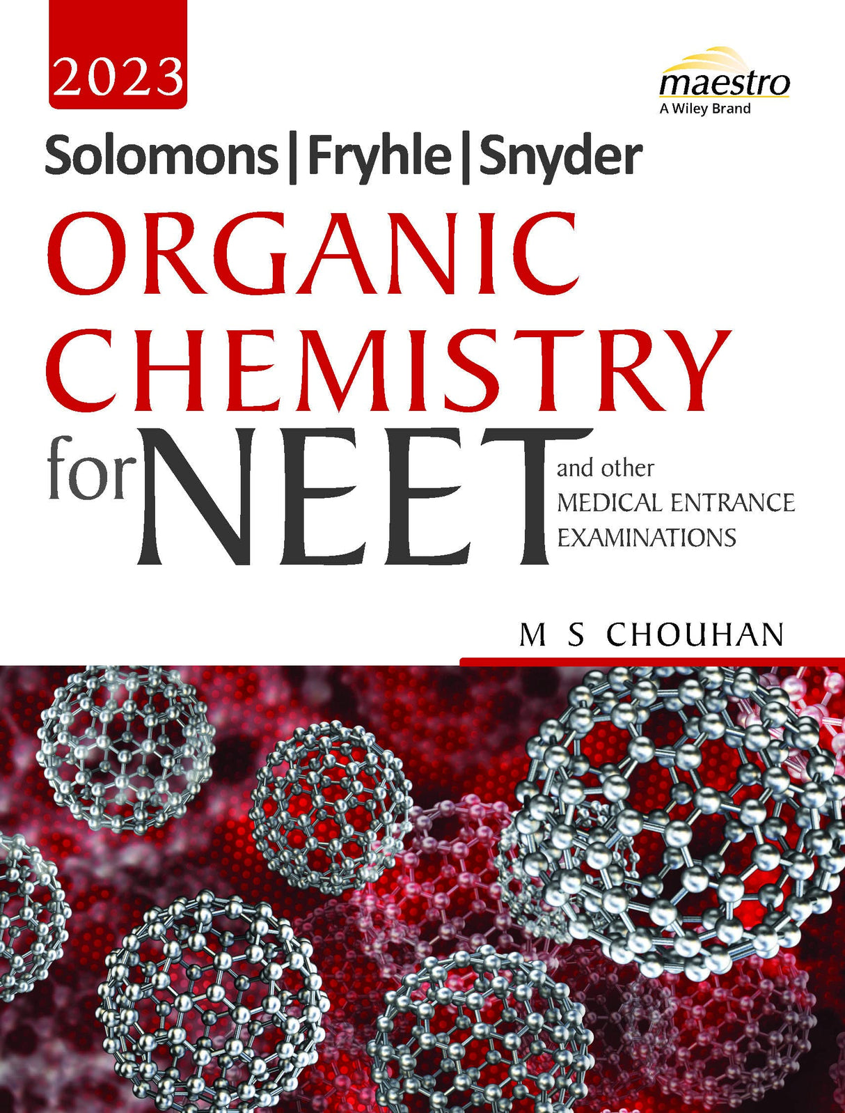 Solomons, Fryhle, Synder Organic Chemistry For Neet And Other Medical Entrance Examinations - Retail Maharaj