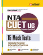 Arihant Nta Cuet Ug 2025 15 Mock Tests For Computer Scienceinformatics Practices Section Ii Science Domain - Retail Maharaj