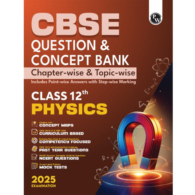 Cbse Question & Concept Bank (Qcb) Class 12 Physics 2024 - 2025 Chapter-Wise And Topic-Wise Solved Questions - Retail Maharaj