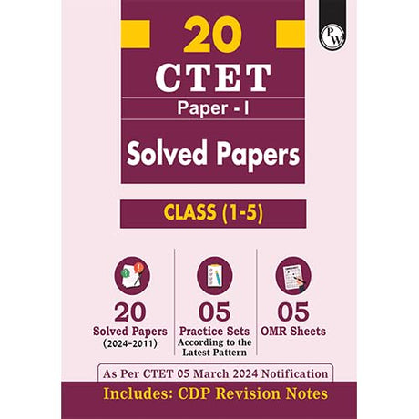 Pw Ctet Paper 1 (Class 1 – 5) 20 Solved Papers (2024 - 2011) L 5 Practice Sets L Omr Sheets - Retail Maharaj