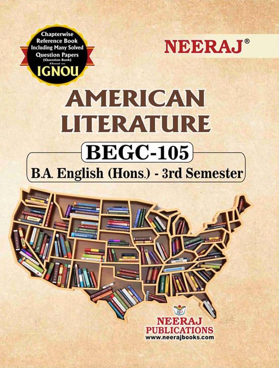 Neeraj Begc-105 American Literature - Retail Maharaj