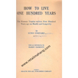 how to live one hundred years - Retail Maharaj
