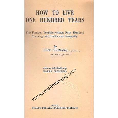 how to live one hundred years - Retail Maharaj
