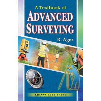 A Text Book of Advanced Surveying