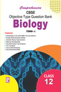 Comprehensive CBSE Objective Type Question Bank Biology XII (Term-I) - Retail Maharaj