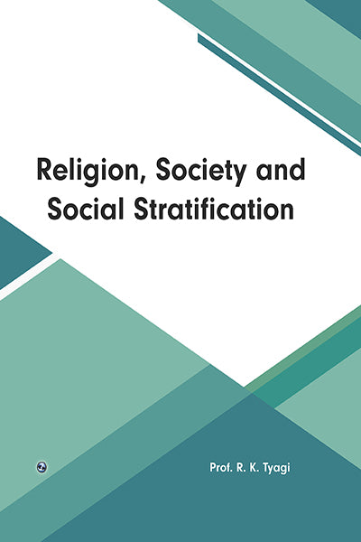 Religion, Society and Social Stratification - Retail Maharaj