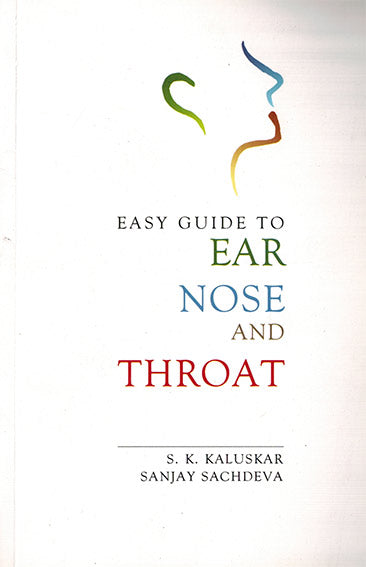 EASY GUIDE TO EAR NOSE AND THROAT - Retail Maharaj