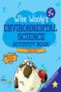 Wise Wooly's Environmental Science Activity Book Age 7+ - Retail Maharaj