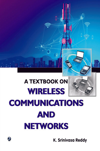 A Textbook on Wireless Communications and Networks - Retail Maharaj