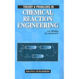 Theory & Problems in Chemical Reaction Engineering - Retail Maharaj
