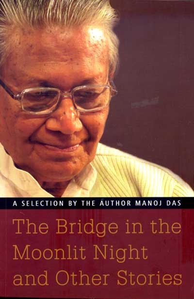 THE BRIDGE IN THE MOONLIT NIGHT AND OTHER STORIES - Retail Maharaj