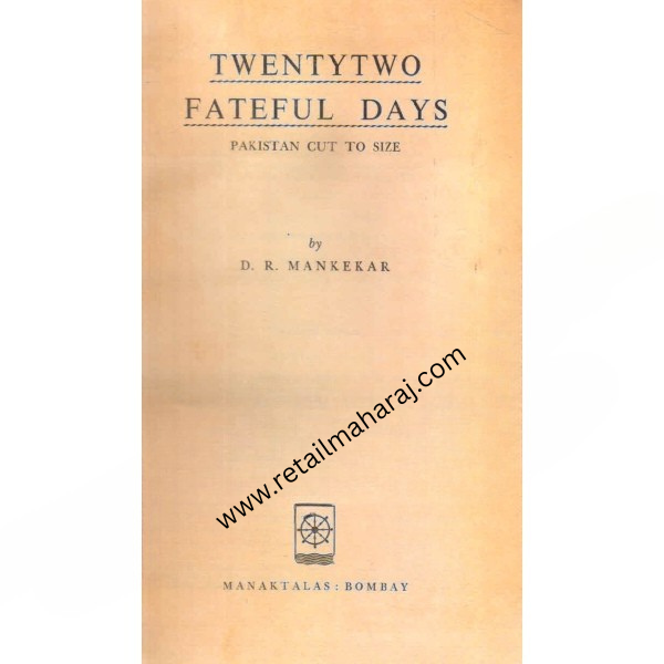 twentytwo fateful days pakistan cut to size