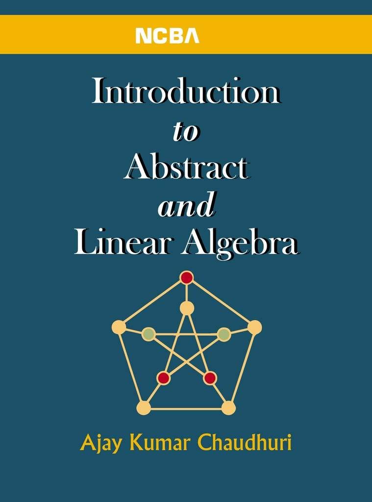 Introduction To Abstract And Linear Algebra - Retail Maharaj