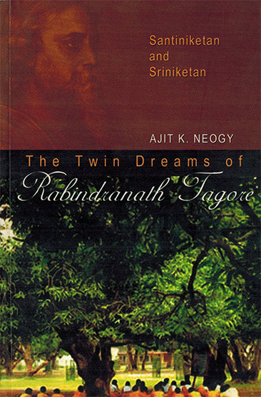 THE TWIN DREAMSOF RABINDRANATH TAGORE - Retail Maharaj