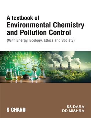 A Textbook of Environmental Chemistry and Pollution Control(With Energy, Ecology, Ethics and Society) - Retail Maharaj