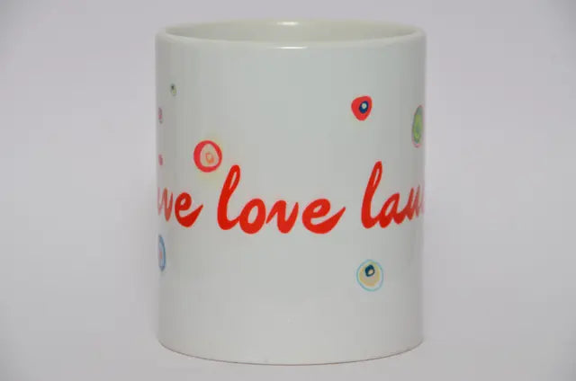 Ceramic Printed Coffee Mug (LIVE LOUGH LAUGH-1) - Retail Maharaj
