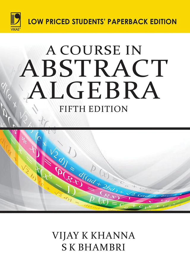 A Course in Abstract Algebra - Retail Maharaj