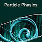 3GE Collection on Physics & Chemistry: Particle Physics