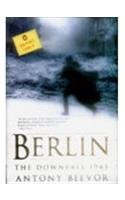 Berlin: The Downfall 1945