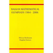 BALKAN MATHEMATICAL OLYMPIADS 1984-2006 - Retail Maharaj