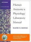 Human Anatomy and Physiology Laboratory Manual: Main Version with PhysioEx™ 2.0 Package (Benjamin/Cummings Series in Human Anatomy and Physiology)