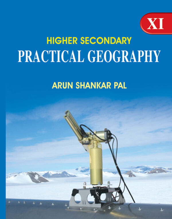 HS PRACTICAL GEOGRAPHY – XI