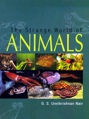 THE STRANGE WORLD OF ANIMALS - Retail Maharaj