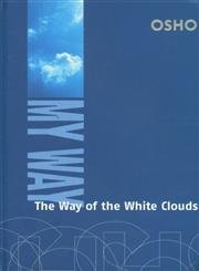 My Way The Way Of The White Clouds