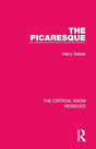 The Picaresque: 31 (The Critical Idiom Reissued) - Retail Maharaj
