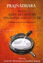 Prajnadhara: Essays on Asian Art History Epigraphy and Culture in Honour of Gouriswar Bhattacharya (2 Vols. Set) - Retail Maharaj