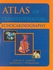 Atlas of Transeophagal Echocardiography