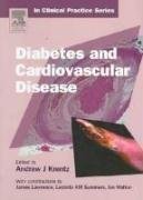 Diabetes and Cardiovascular Disease (Churchill's in Clinical Practice Series)