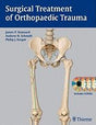 Surgical Treatment of Orthopaedic Trauma (Indian Reprint - Exclusive with Paras) Book & 4 DVD’s - Retail Maharaj