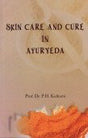 Skin Care and Cure in Ayurveda - Retail Maharaj