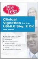 Pretest Clinical Vignettes For The Usmle Step 2 Ck