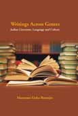 Writings Across Genres: Indian Literature, Language and Culture - Retail Maharaj