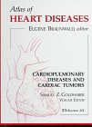 Cardiopulmonary Disease and Cardiac Tumors (v. 3) (Atlas of Heart Diseases S.)