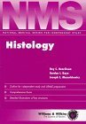 NMS Histology (National Medical Series for Independent Study)