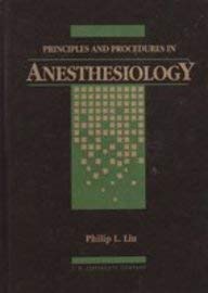 Principles and Procedures in Anesthesiology