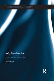Why Men Buy Sex: Examining sex worker clients - Retail Maharaj