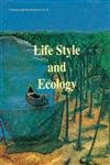 Life Style and Ecology: no. 5 (Culture & development series, no. 5) - Retail Maharaj