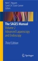THE SAGES MANUAL VOL.2 ADVANCED LAPAROSCOPY AND ENDOSCOPY