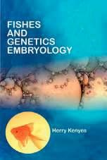 Fishes and Genetics Embryology