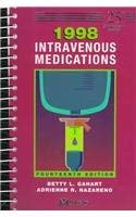 Intravenous Medications: A Handbook for Nurses and Allied Health Professionals