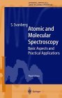 Atomic and Molecular Spectroscopy: Basic Aspects and Practical Applications